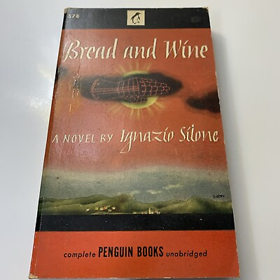 #ad 1946 BREAD AND WINE by Ignazio Silone 1st Penguin 578 Paperback C $14.10