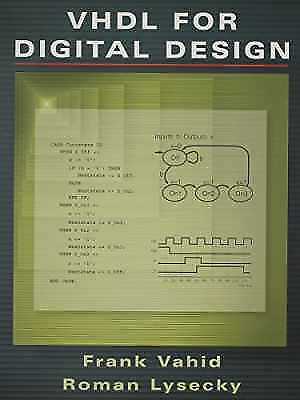 #ad VHDL for Digital Design Paperback by Vahid Frank; Lysecky Roman Good $40.44