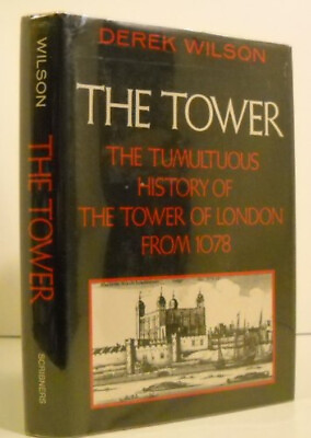 #ad The Tower: The Tumultuous History of the Tower of London from 107 $5.89