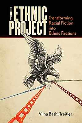 #ad The Ethnic Project: Transforming Paperback by Bashi Treitler Vilna Good $4.73