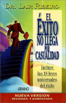#ad El Exito No Llega por Casualidad Paperback Lair Ribeiro $20.12