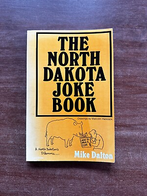 #ad The North Dakota Joke Book; Mike Dalton; 1982 2nd Print; Lyle Stuart; SC; Good $14.99