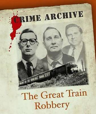 #ad The Great Train Robbery Crime Archive Hardcover By Guttridge Peter GOOD $7.17