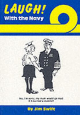 #ad Laugh with the Navy Paperback Jim Swift $6.62