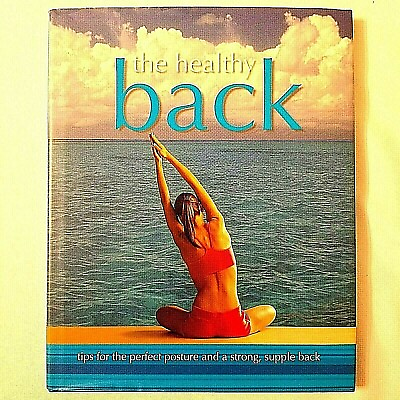 #ad The Healthy Back By Kim Davies Hardcover Illustrated Book $9.77