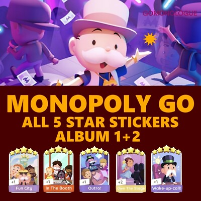 #ad Monopoly Go 5 star Stickers Album 1 and 2 fast delivery $7.60