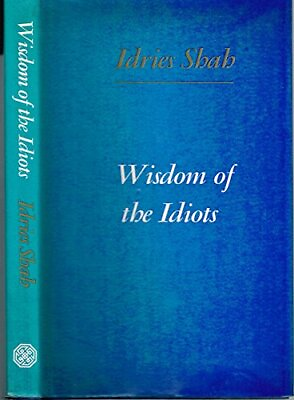 #ad Wisdom of the Idiots by Idries Shah Hardback Book The Fast Free Shipping $10.35