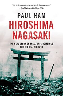 #ad Hiroshima Nagasaki: The Real Story of the Atomic Bombings and Their Aftermat... $7.60