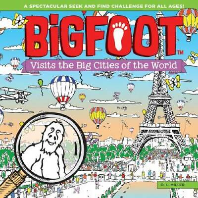 #ad BigFoot Visits the Big Cities of the World: A Spectacular Seek and Find C GOOD $3.85