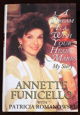 #ad Annette Funicello Book Memoir 1994 Dream Is a Wish Your Heart Makes Walt Disney $15.00