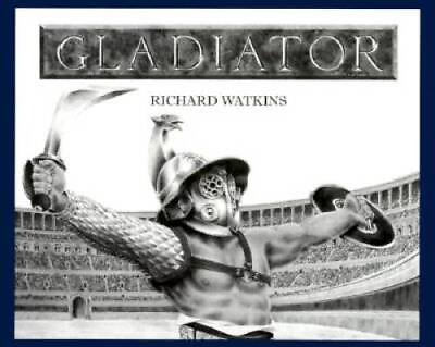 #ad Gladiator Hardcover By Watkins Richard GOOD $4.25