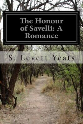 #ad The Honour Of Savelli: A Romance $10.41