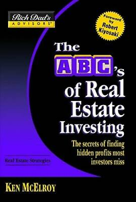 #ad Rich Dad#x27;s Advisors : The ABC#x27;s of Real Estate Investing: The Secrets of GOOD $3.98