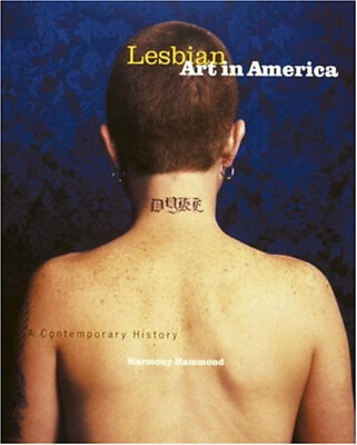 #ad Lesbian Art in America : A Contemporary History Hardcover Harmony $65.49