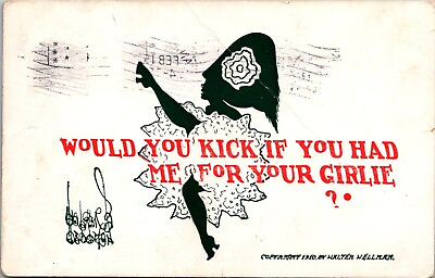 #ad Postcard Would You Kick If You Had Me For Your Girlie? Can Can Dancer 1915 T1 $6.35