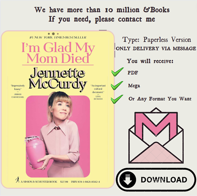 #ad I#x27;m Glad My Mom Died by Jennette McCurdy 2022 $8.99