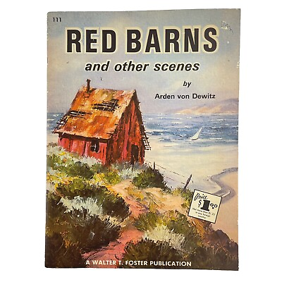 #ad Walter Foster#x27;s How to Draw Red Barns and Other Scenes Art Book Arden Dewitz $14.24