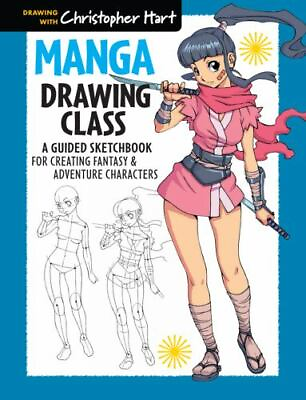 #ad Manga Drawing Class: A Guided Sketchbook for Creating Fantasy amp; Adventure... $5.67