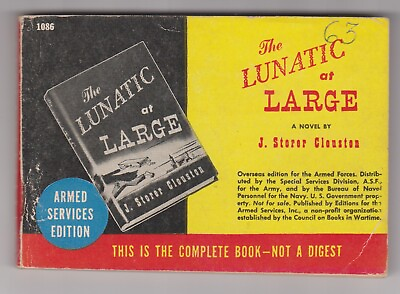 #ad THE LUNATIC AT LARGE Novel by J. Storer Clouston Armed Services Edition 1086 $14.95