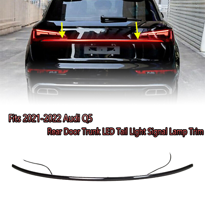 #ad For 2021 2022 Audi Q5 Rear Door Trunk Red LED Tail Light Signal Brake Lamp Trim $120.89