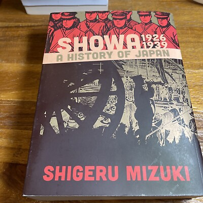 #ad Showa A History of Japan #1 1926 1939 Manga Anime Book Nice Shigeru Mizuki Nice $16.00