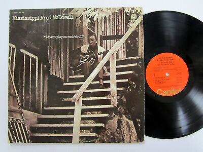 #ad FRED McDOWELL I Do Not Play No Rock n Roll LP Capitol VG vinyl Blues Dh 299 $28.00