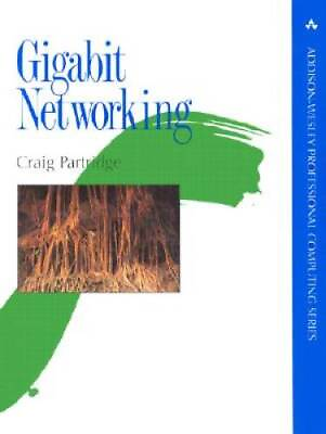 #ad Gigabit Networking Paperback By Partridge Craig ACCEPTABLE $8.07