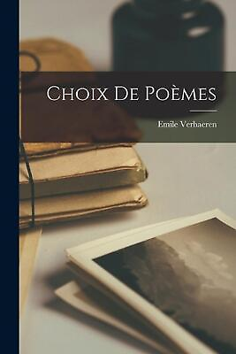 #ad Choix de Pomes by Emile Verhaeren Paperback Book $29.58