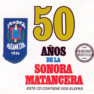 #ad SONORA MATANCERA 50 Anos CD **Excellent Condition** $21.49