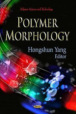 #ad Polymer Morphology by Hongshun Yang English Hardcover Book AU $336.45