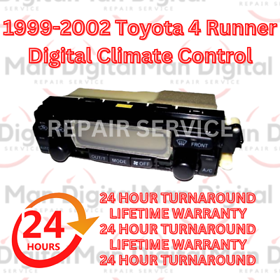 #ad 1999 2002 TOYOTA 4 RUNNER DIGITAL CLIMATE CONTROL REPAIR SERVICE24HR TURNAROUND $90.89