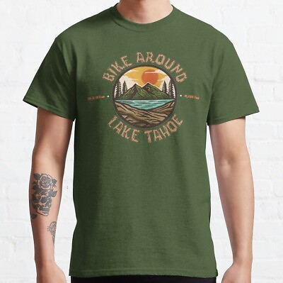 #ad SALE Cycling Around Lake Tahoe Classic T shirt Size S 5XL $9.99