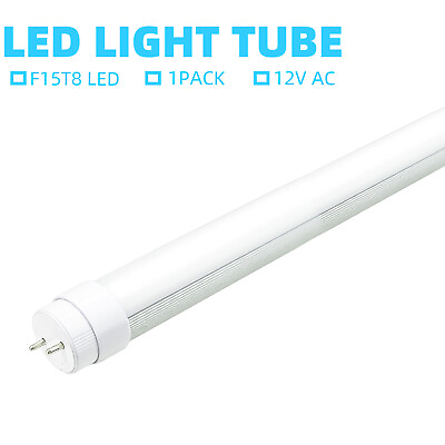 #ad 18 Inch 12v F15T8 LED Tube Light Replace 7 Watt Fluorescent Bulb5500K Daylight $15.19