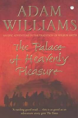 #ad The Palace of Heavenly Pleasure Paperback By Williams Adam GOOD $6.07