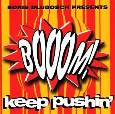 #ad BGoris Dlugosch Presents Boom Keep Pushin Audio CD VERY GOOD $9.73