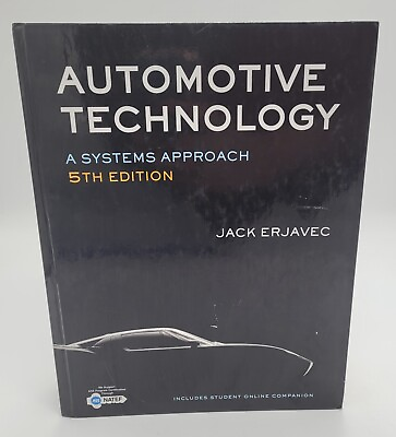 #ad Automotive Technology A Systems Approach 5th Edition by Jack Erjavec Hardcover $20.99