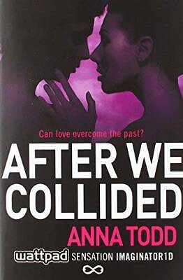 #ad After We Collided The After Series Paperback By Todd Anna GOOD $3.98