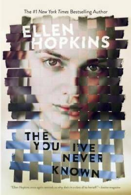 #ad The You I#x27;ve Never Known Paperback By Hopkins Ellen GOOD $3.90