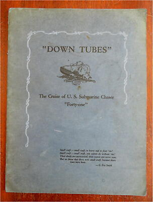 #ad U.S. Submarine Chaser Forty One Ship#x27;s Log Cruise c. 1920 souvenir book $62.50