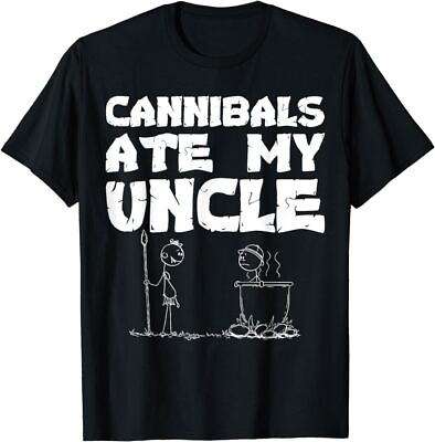 #ad Cannibals Ate My Uncle Joe Biden Political Satire Trump 2024 T Shirt $7.00