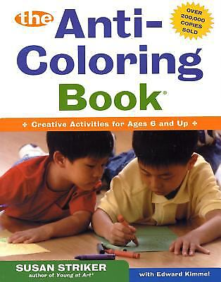 #ad The Anti Coloring Book: Creative Activities for Ages 6 and Up $4.86
