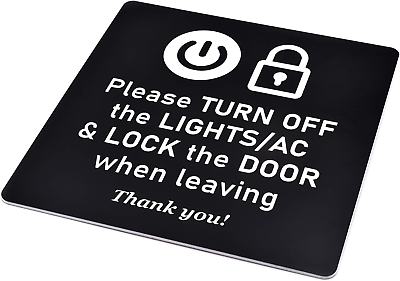 #ad #ad Please Turn Off Lights and Air Con and Lock the Door when leaving thank you A $30.99