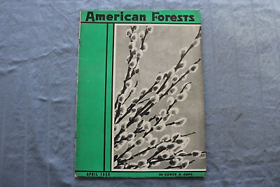 #ad 1938 APRIL AMERICAN FOREST MAGAZINE SP 4923K $30.00
