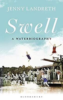 #ad Swell : A Waterbiography the Sunday Times SPORT BOOK of the YEAR $8.73