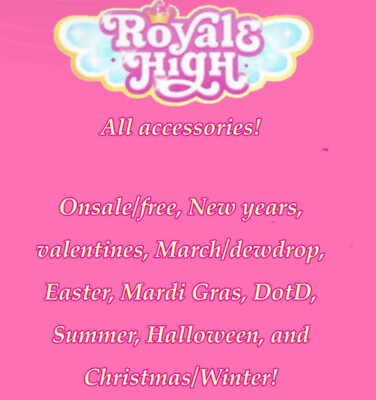 #ad Roblox Royale High 🎀ALL ACCESSORIES BUNDLE🎀 $30.00