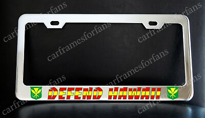 #ad Defend Hawaii License Plate Frame Custom Made of Chrome Plated Metal $29.99