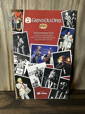 #ad Porter Wagoner 50th Grand Ole Opry Anniversary Program Dolly Parton 2007 $37.49