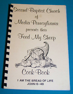 #ad Second Baptist Church Media PA Cookbook 1986 Pennsylvania local recipes $12.99