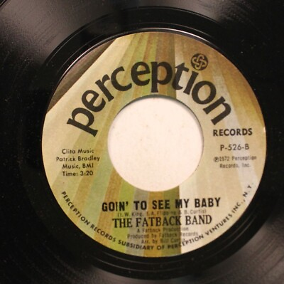 #ad Soul Nm 45 The Fatback Band Goin#x27; To See My Baby Street Dance On Perception $5.00
