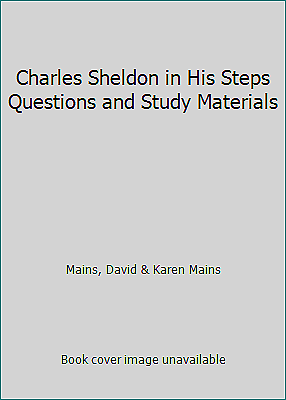 #ad Charles Sheldon in His Steps Questions and Study Materials $6.82